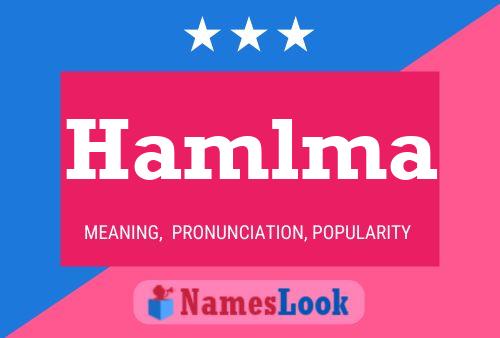 Hamlma Name Poster