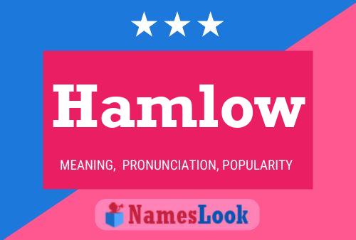 Hamlow Name Poster