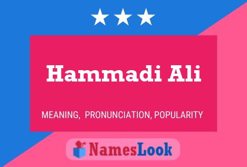 Hammadi Ali Name Poster