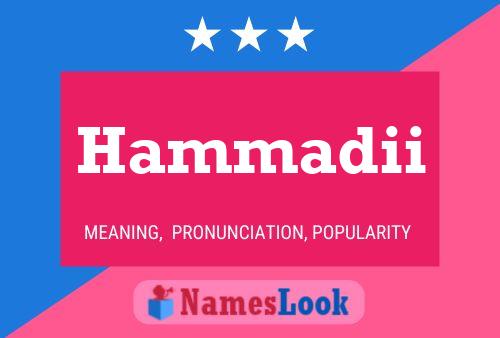 Hammadii Name Poster