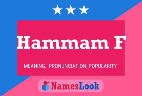 Hammam F Name Poster