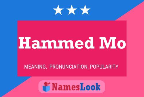 Hammed Mo Name Poster