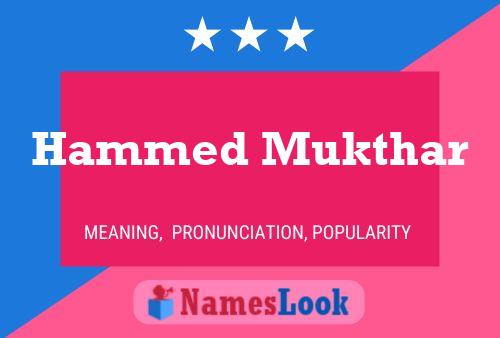 Hammed Mukthar Name Poster