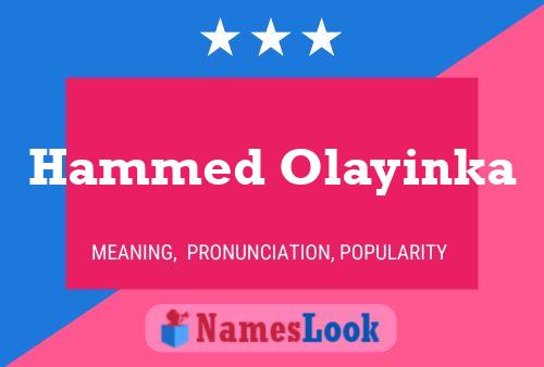 Hammed Olayinka Name Poster