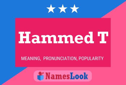 Hammed T Name Poster