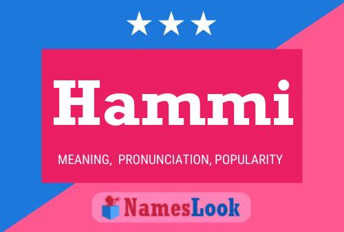 Hammi Name Poster