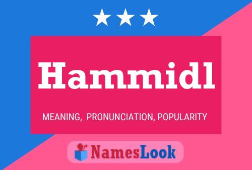 Hammidl Name Poster