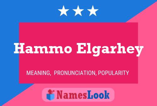 Hammo Elgarhey Name Poster