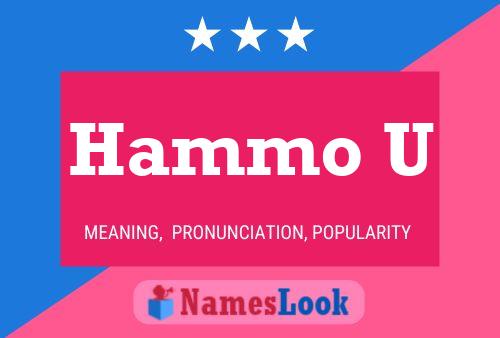 Hammo U Name Poster