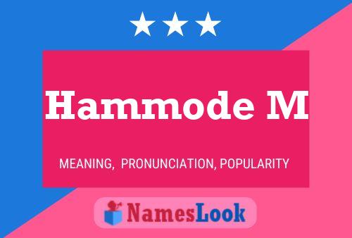 Hammode M Name Poster