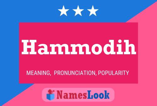 Hammodih Name Poster