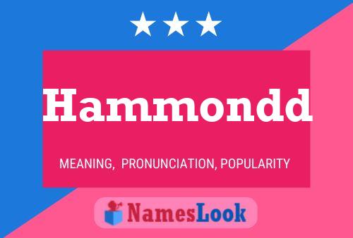 Hammondd Name Poster