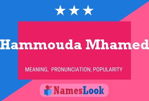 Hammouda Mhamed Name Poster