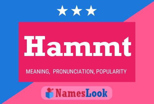 Hammt Name Poster