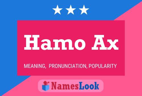 Hamo Ax Name Poster