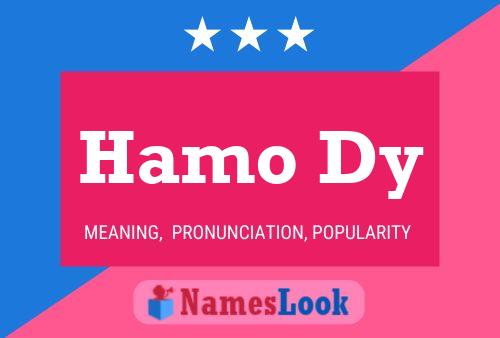 Hamo Dy Name Poster