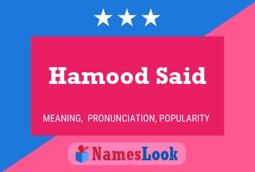 Hamood Said Name Poster