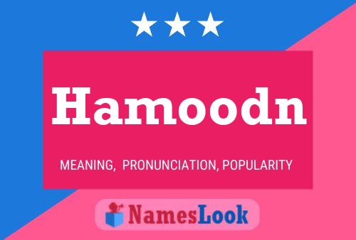 Hamoodn Name Poster