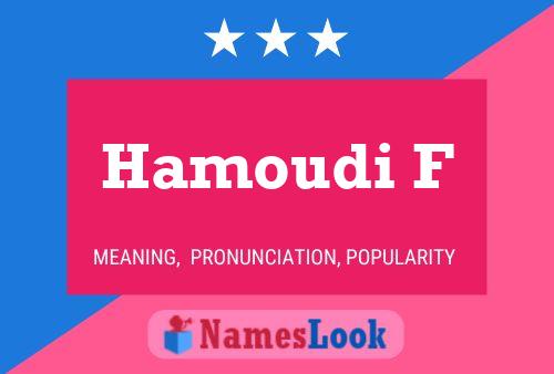 Hamoudi F Name Poster