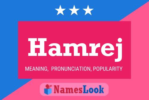 Hamrej Name Poster