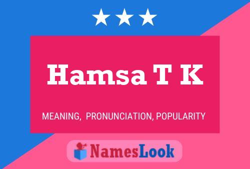 Hamsa T K Name Poster