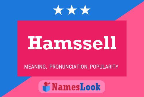 Hamssell Name Poster