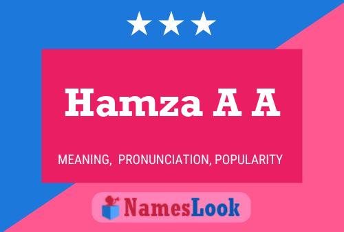 Hamza A A Name Poster