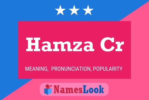 Hamza Cr Name Poster