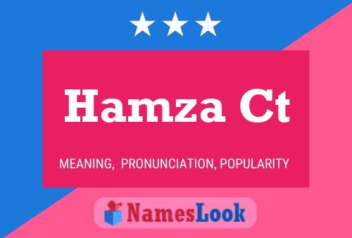 Hamza Ct Name Poster