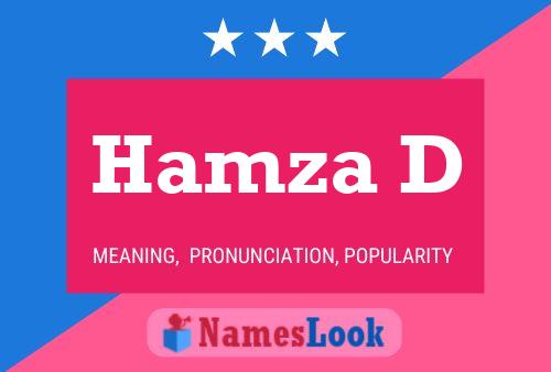 Hamza D Name Poster