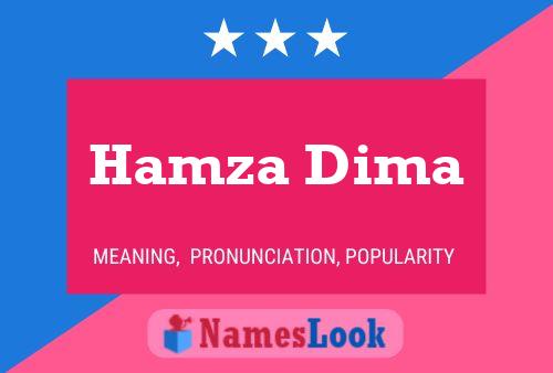 Hamza Dima Name Poster