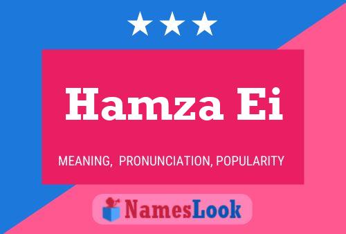 Hamza Ei Name Poster