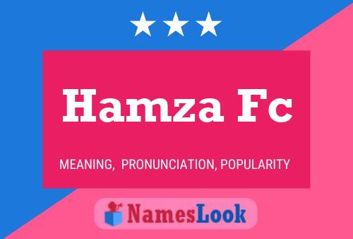 Hamza Fc Name Poster