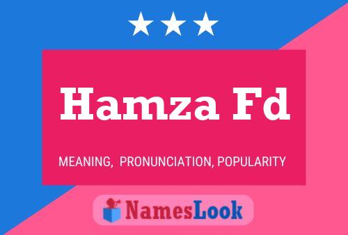 Hamza Fd Name Poster