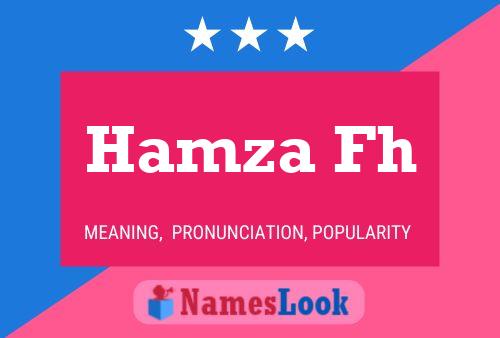 Hamza Fh Name Poster