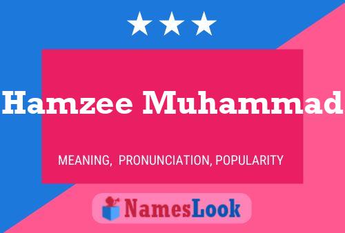 Hamzee Muhammad Name Poster