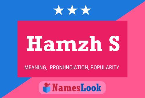 Hamzh S Name Poster