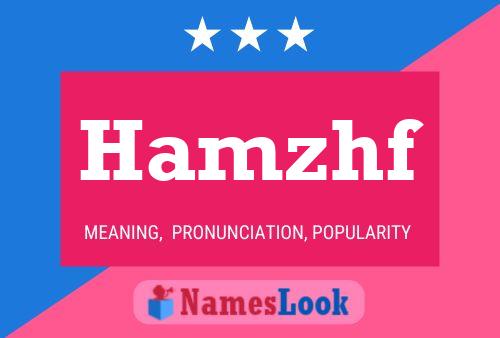 Hamzhf Name Poster