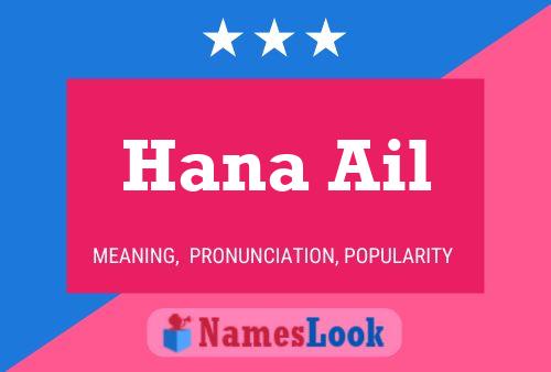 Hana Ail Name Poster