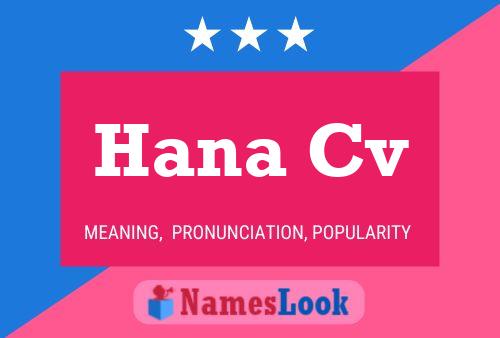 Hana Cv Name Poster