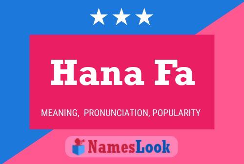 Hana Fa Name Poster