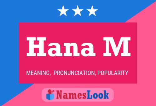 Hana M Name Poster