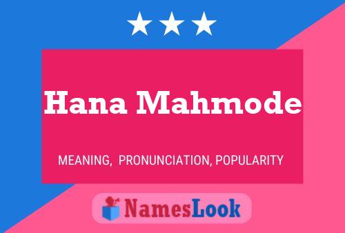 Hana Mahmode Name Poster