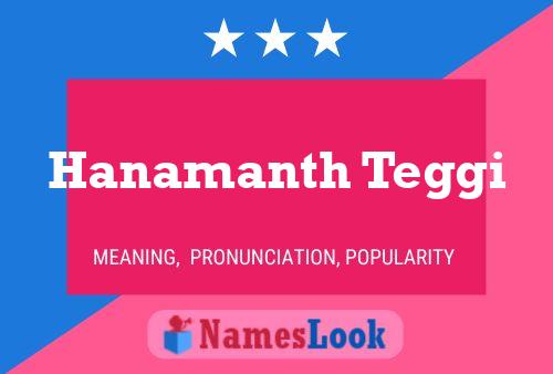 Hanamanth Teggi Name Poster