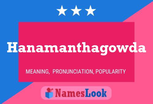 Hanamanthagowda Name Poster