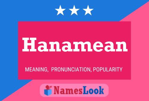 Hanamean Name Poster