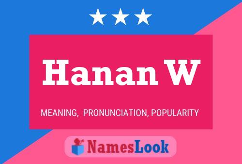 Hanan W Name Poster