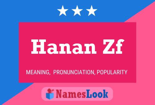 Hanan Zf Name Poster