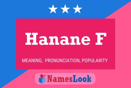 Hanane F Name Poster