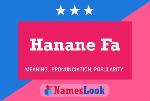 Hanane Fa Name Poster